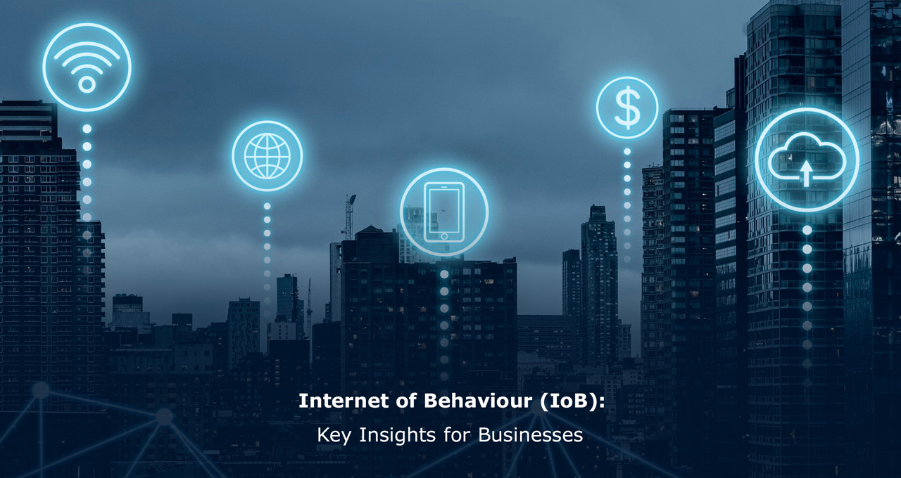 Internet_of_Behavior_Key_Insights_for_Businesses