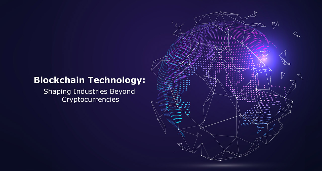 Blockchain-Technology-Shaping-Industries-Beyond-Cryptocurrencies