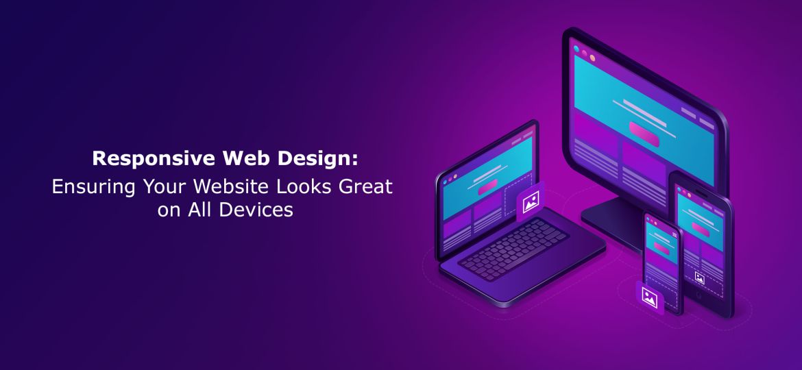 Responsive-Web-Design-Ensuring-Your-Website-Looks-Great-on-All-Devices