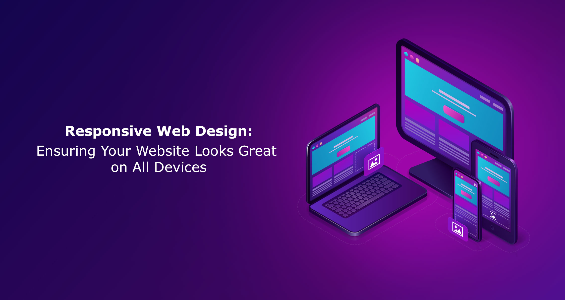 Responsive-Web-Design-Ensuring-Your-Website-Looks-Great-on-All-Devices